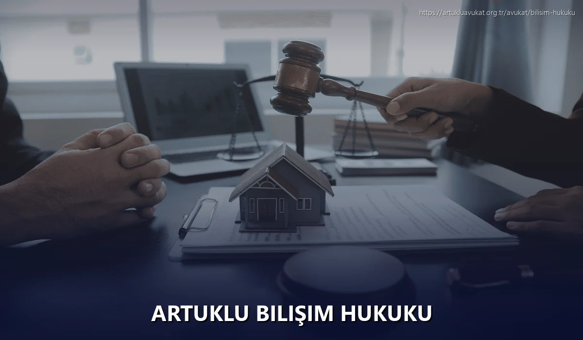 Artuklu Bilişim Hukuku