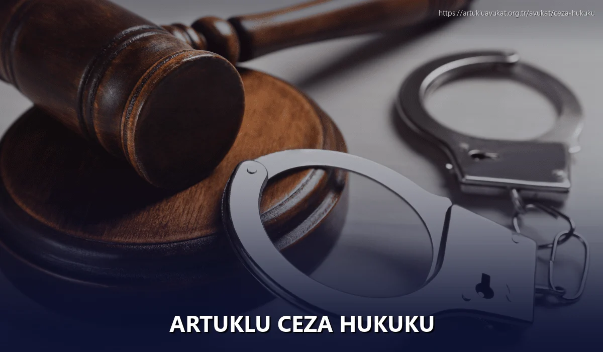 Artuklu Ceza Hukuku